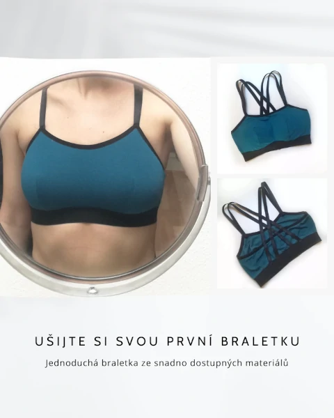 Kurz šití podprsenek - braletka pro začátečníky